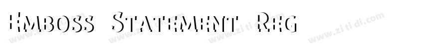 Emboss Statement Reg字体转换